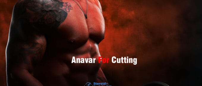 Anavar for Cutting