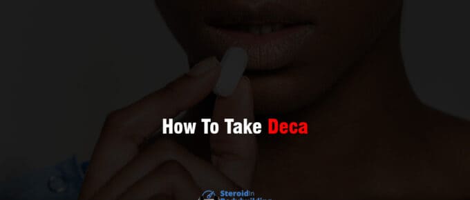 How To Take Deca