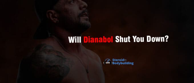 Will Dianabol Shut You Down