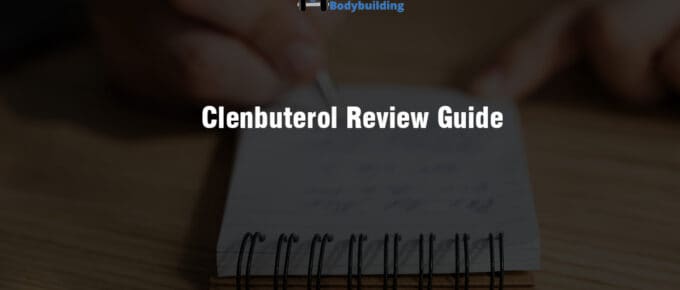 Clenbuterol Review Guide
