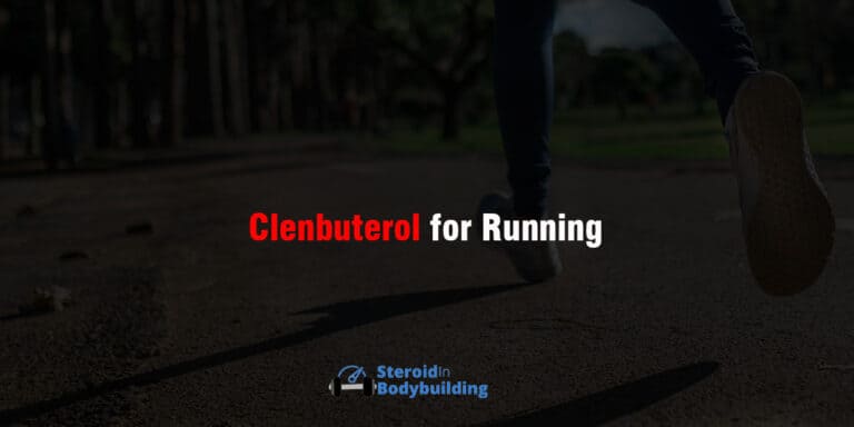 Clenbuterol for Running: Is It Good?