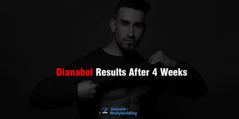 Dianabol Results After 4 Weeks: What to Expect (my results)