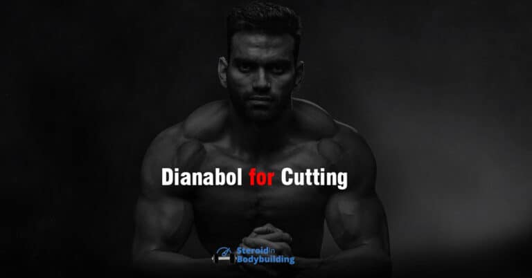 Dianabol for Cutting: Does it help you get lean?