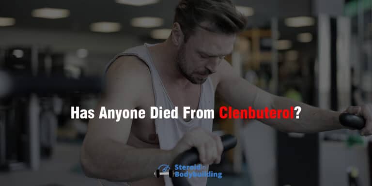 Has Anyone Died from Clenbuterol? (truth revealed!)