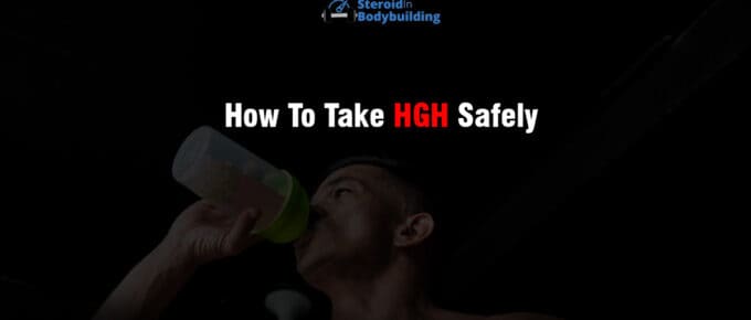 How To Take HGH Safely