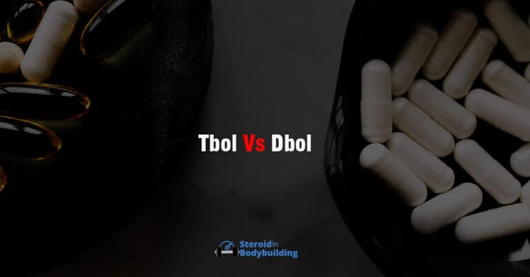 Tbol vs Dbol: What’s the Difference?