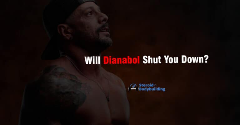 Will Dianabol Shut You Down? (revealed)