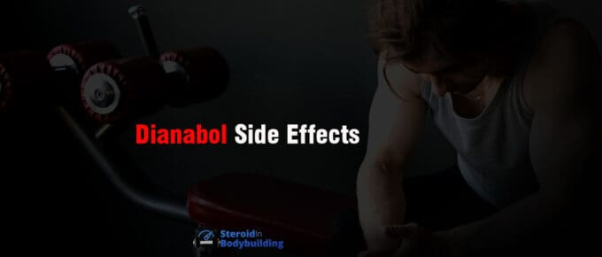 Dianabol side Effects