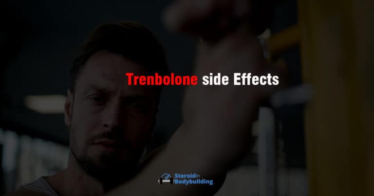 12 Trenbolone Side Effects and how to avoid them