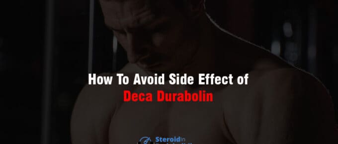 How To Avoid Side Effect of Deca Durabolin
