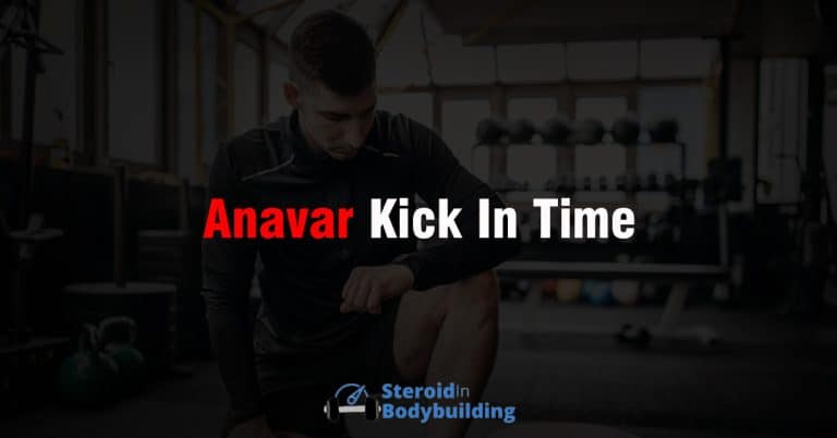 Anavar Kick-in Time: How Long Does It Take To Work?