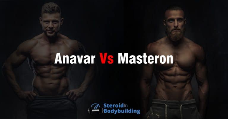 Anavar Vs Masteron: Which is Better for Me?