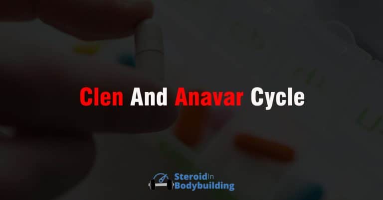 Clenbuterol and Anavar Cycle (dosage, results, man & female)